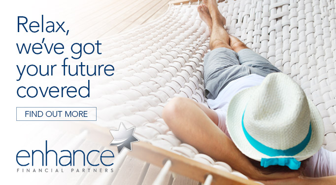 relax, we've got your future covered - enhance financial partners